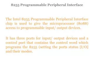 8255 Programmable Peripheral Interface