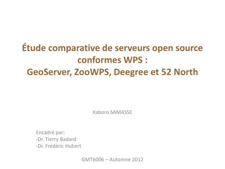 tude comparative de serveurs open source conformes wps geoserver zoowps deegree et 52 north