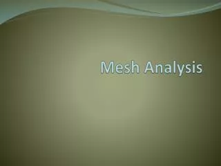 Mesh Analysis