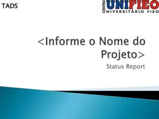 informe o nome do projeto