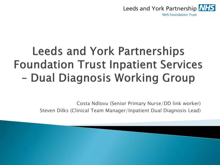 leeds and york partnerships foundation trust inpatient services dual diagnosis working group