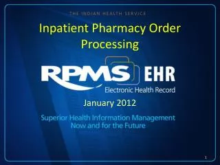 Inpatient Pharmacy Order Processing