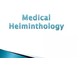 Medical Helminthology