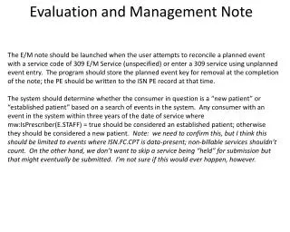 Evaluation and Management Note