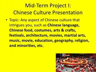Mid-Term Project I: Chinese Culture Presentation