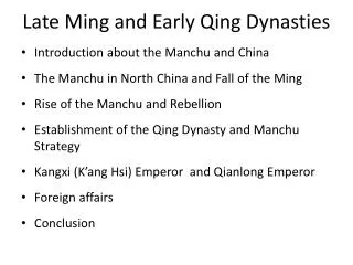 Late Ming and Early Qing Dynasties
