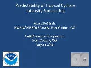 Predictability of Tropical Cyclone Intensity Forecasting