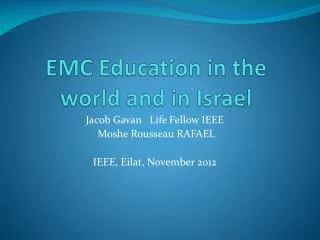 EMC Education in the world and in Israel