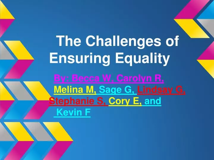 the challenges of ensuring equality