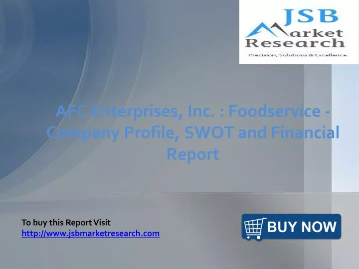 afc enterprises inc foodservice company profile swot and financial report