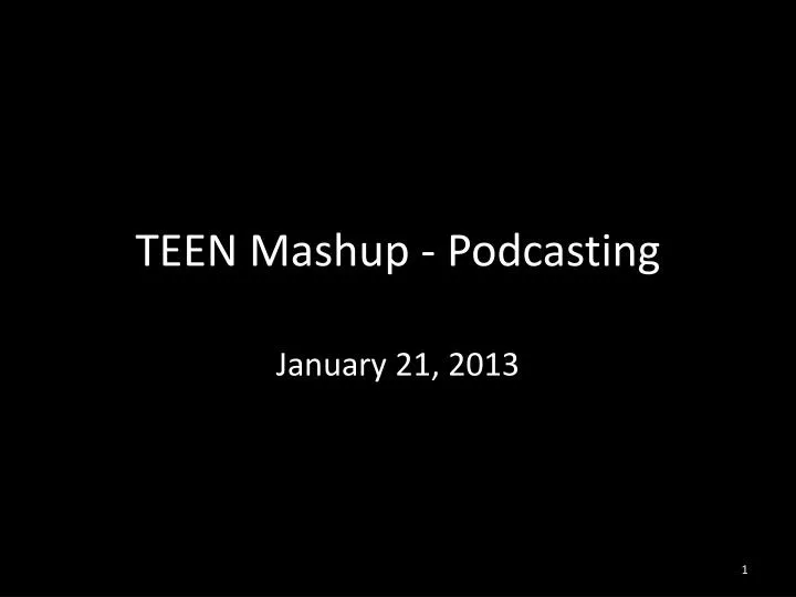 teen mashup podcasting