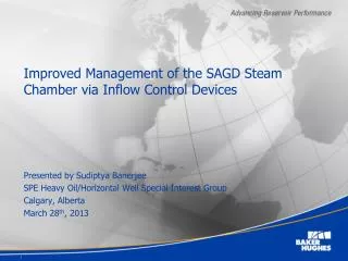 Improved Management of the SAGD Steam Chamber via Inflow Control Devices