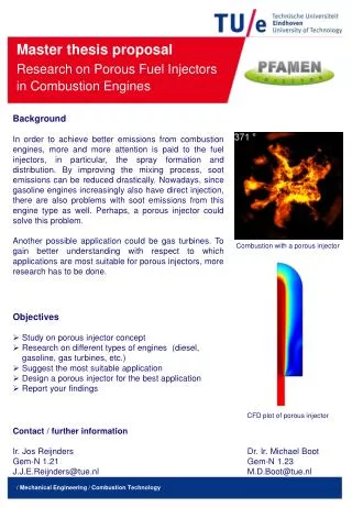 Master thesis proposal Research on Porous Fuel Injectors in Combustion E ngines