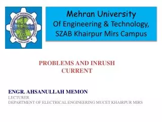 Mehran University Of Engineering &amp; Technology, SZAB Khairpur Mirs Campus