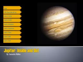 Jupiter, Inside and Out