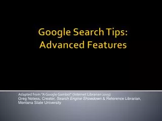 Google Search Tips: Advanced Features