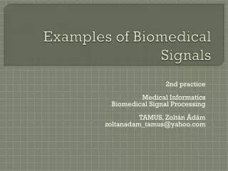 Examples of Biomedical Signals