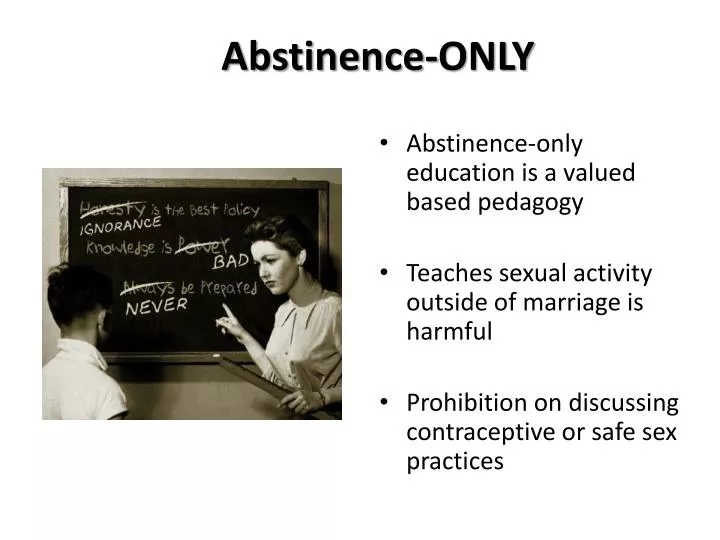 abstinence only