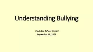 Understanding Bullying