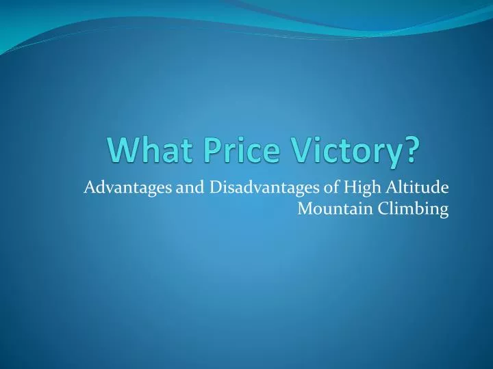 what price victory