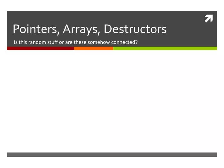 pointers arrays destructors