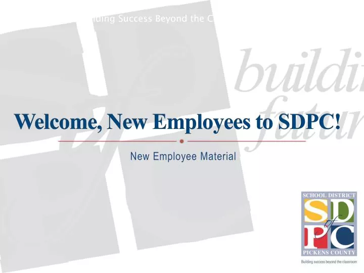 welcome new employees to sdpc