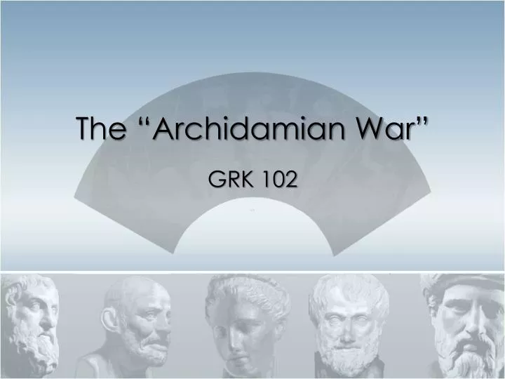 the archidamian war