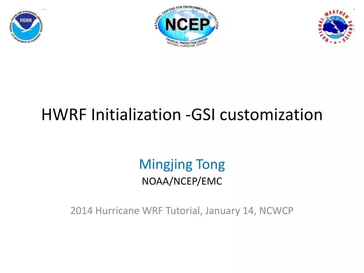 hwrf initialization gsi customization
