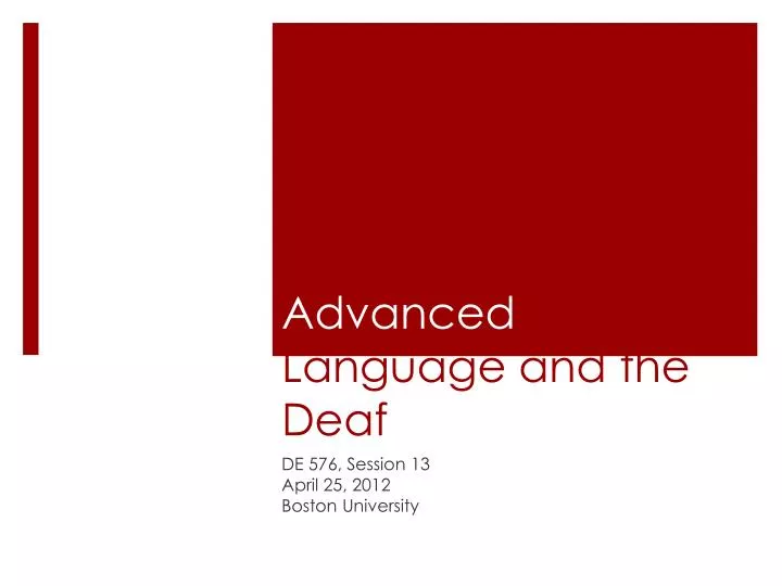 advanced language and the deaf