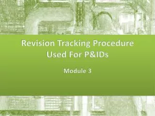 Revision Tracking Procedure Used For P&amp;IDs