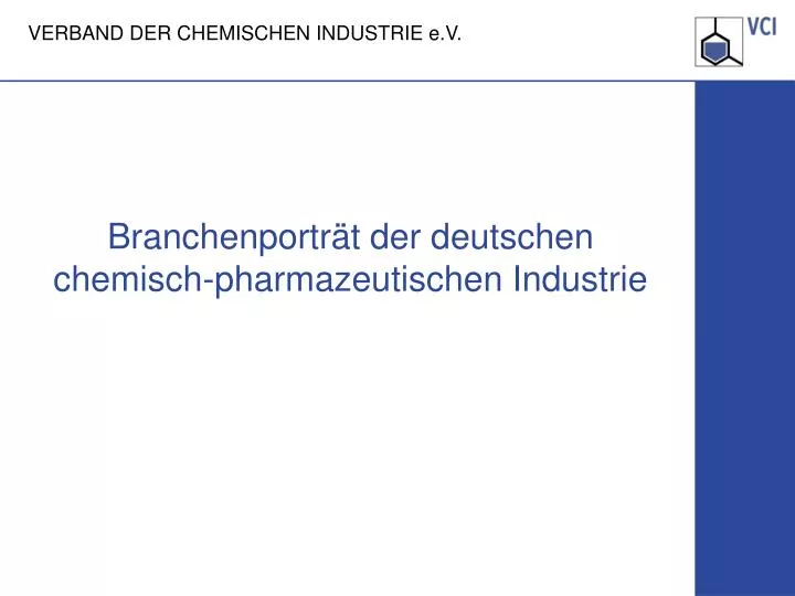 branchenportr t der deutschen chemisch pharmazeutischen industrie