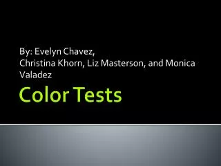 Color Tests