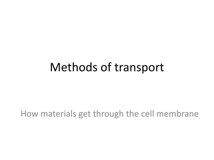 methods of transport