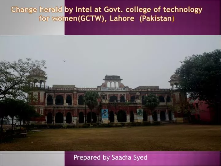 change herald by intel at govt college of technology for women gctw lahore pakistan