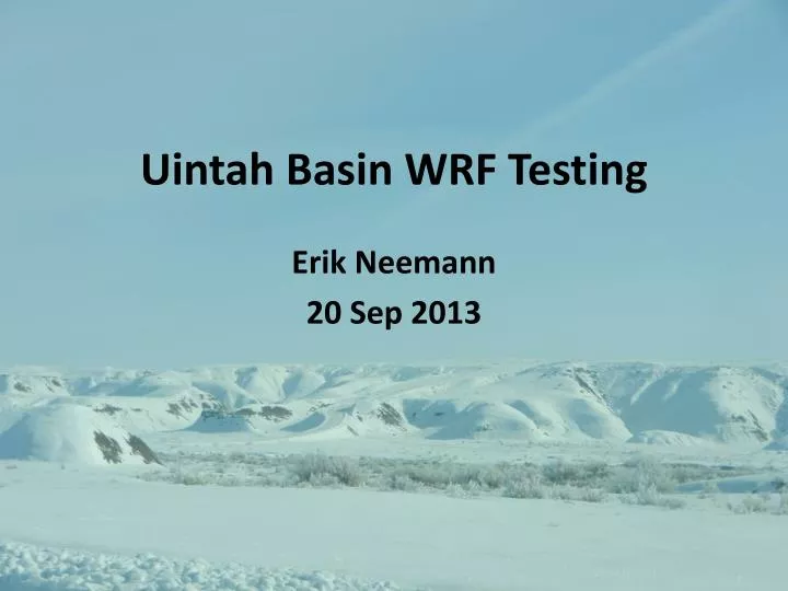 uintah basin wrf testing