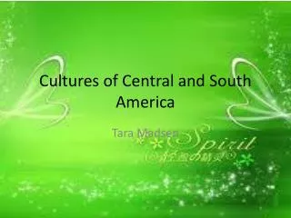 Cultures of Central and South America