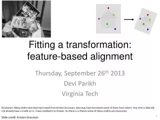 Fitting a transformation: feature-based alignment