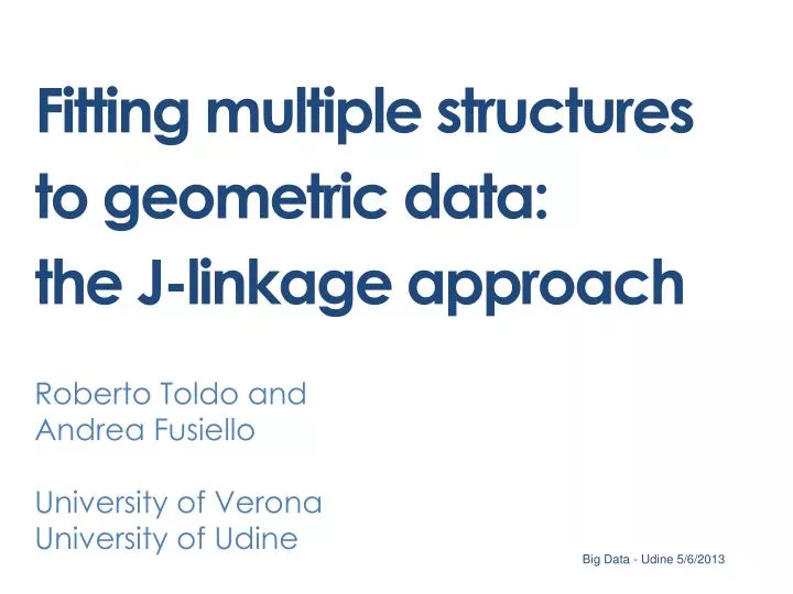 fitting multiple structures to geometric data the j linkage approach