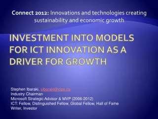 Investment INTO Models for ICT Innovation as a driver for Growth