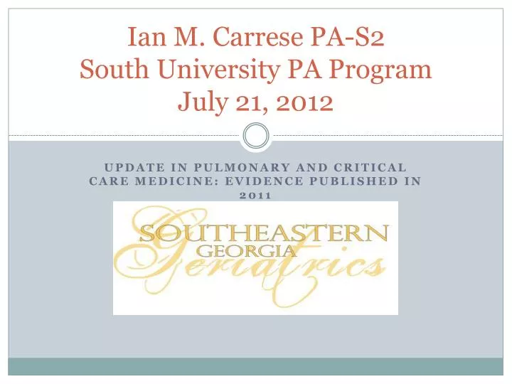 ian m carrese pa s2 south university pa program july 21 2012