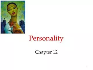 Personality Chapter 12