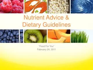 Nutrient Advice &amp; Dietary Guidelines
