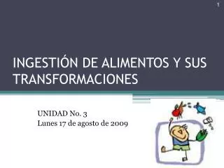 ingesti n de alimentos y sus transformaciones