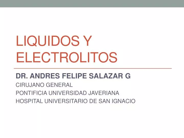 liquidos y electrolitos