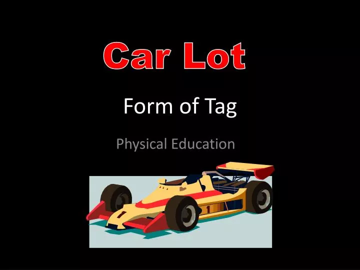form of tag