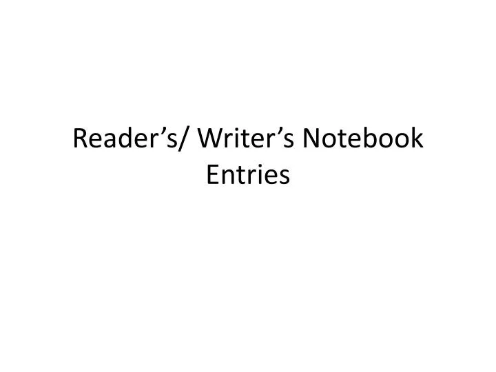 reader s writer s notebook entries