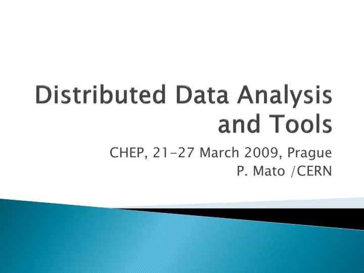 distributed data analysis and tools