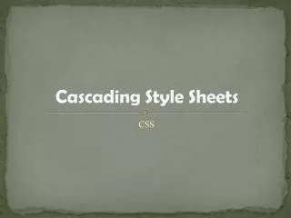 Cascading Style Sheets