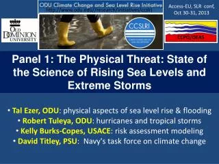 Panel 1: The Physical Threat: State of the Science of Rising Sea Levels and Extreme Storms