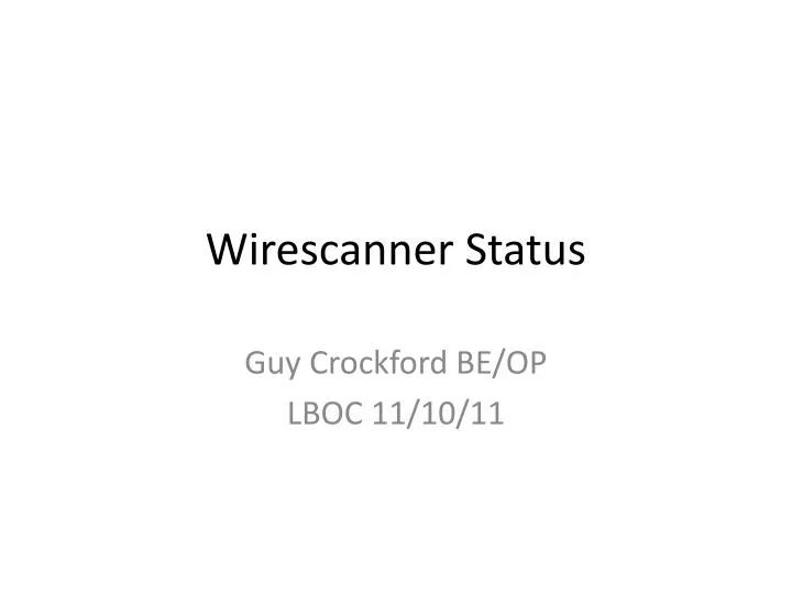 wirescanner status